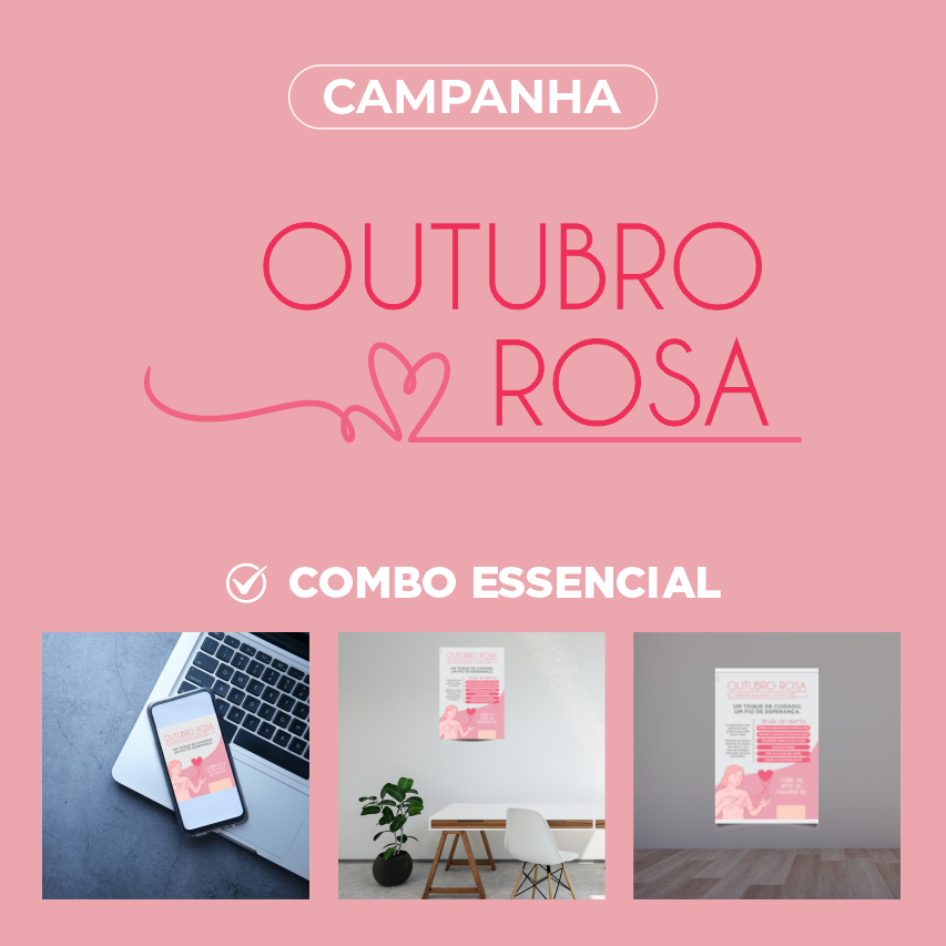 Combo Essencial Outubro Rosa