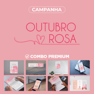 Combo Premium Outubro Rosa