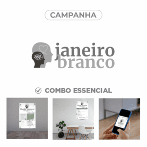 Janeiro Branco Combo Essencial